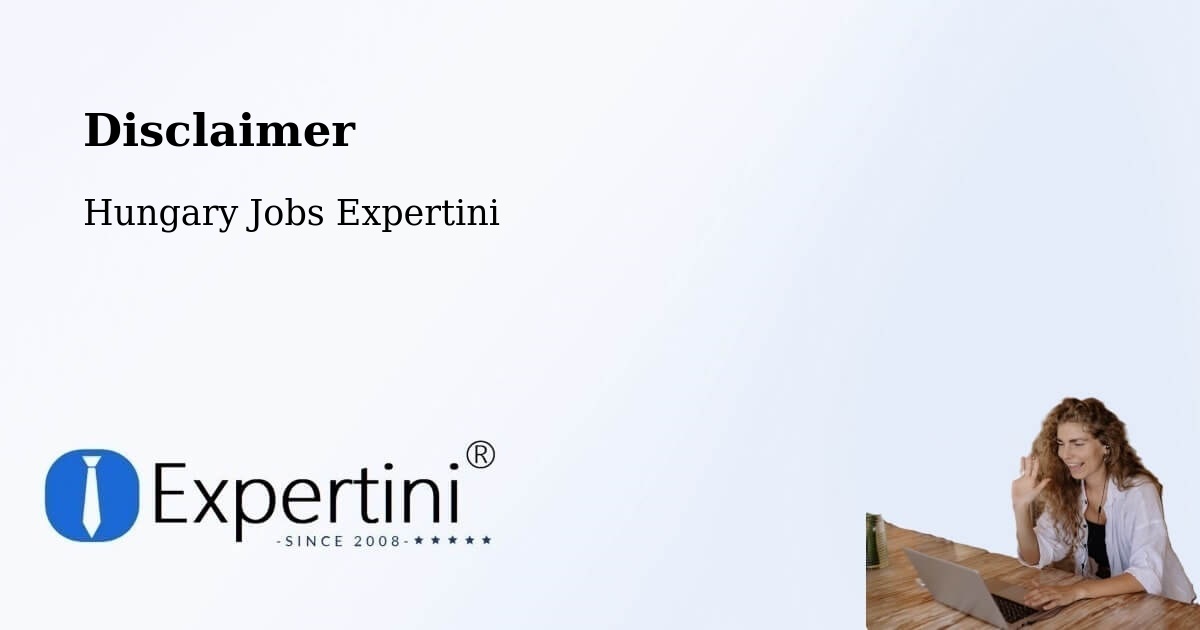 Disclaimer – Törtel - Hungary Jobs Expertini